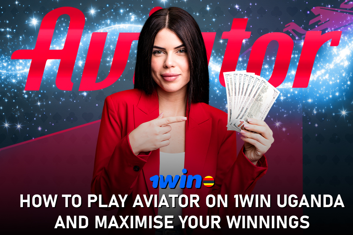 A guide on playing Aviator on Win Uganda, highlighting strategies to maximize your winnings effectively.