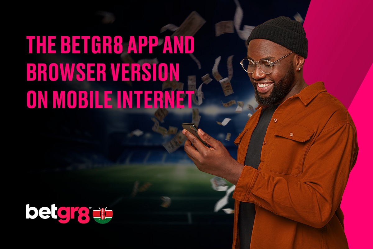 The Betgr8 App and Browser Version on Mobile Internet